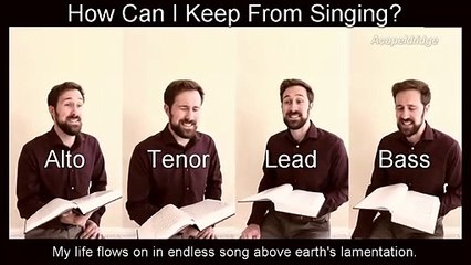 How Can I Keep From Singing