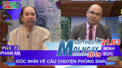 Góc nhìn về câu chuyện phóng sinh - PGS.TS. Phan An | ĐTMN 210315