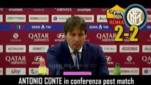 ROMA-INTER 2-2: ANTONIO CONTE IN CONFERENZA POST-MATCH
