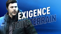 Mauricio Pochettino, exigence tout-terrain !