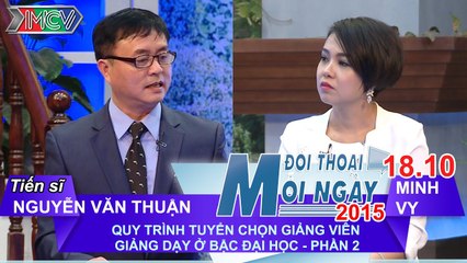 Quy trình tuyển Giảng viên ĐH P.2 - TS. Nguyễn Văn Thuận | ĐTMN 181015