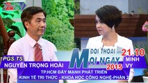 TPHCM phát triển KT Tri thức, KH CN P.2 - PGS. TS. Nguyễn Trọng Hoài | ĐTMN 211015