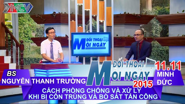 Nguy hiểm từ loài bò sát, côn trùng - BS. Nguyễn Thanh Trường | ĐTMN 111115