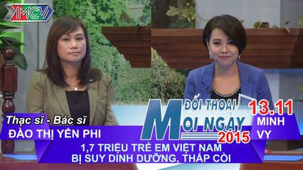 Suy dinh dưỡng thấp, còi P.1 - ThS. BS. Đào Thị Yến Phi | ĐTMN 131115