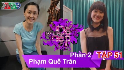 Chị Phạm Quế Trân | TTDD - Tập 51 | 28/11/2015
