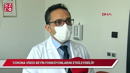 Dr. Burak Paköz: Corona virüs beyin fonksiyonlarını etkileyebilir