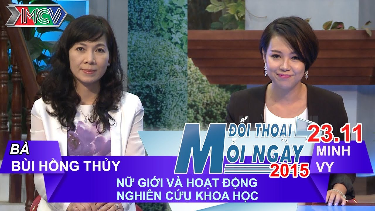 Nữ giới và hoạt động Nghiên cứu khoa học - PGS. TS. Bùi Hồng Thủy | ĐTMN 231115