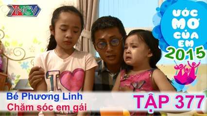 Thiên Vương cùng con gái hỗ trợ ước mơ - bé Phương Linh | ƯỚC MƠ CỦA EM | Tập 377 | 03/12/2015