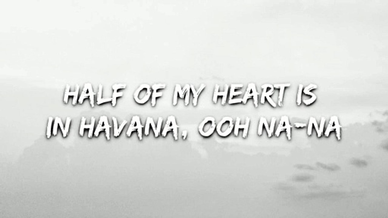 Camila Cabello  Havana Lyrics ft Young Thug