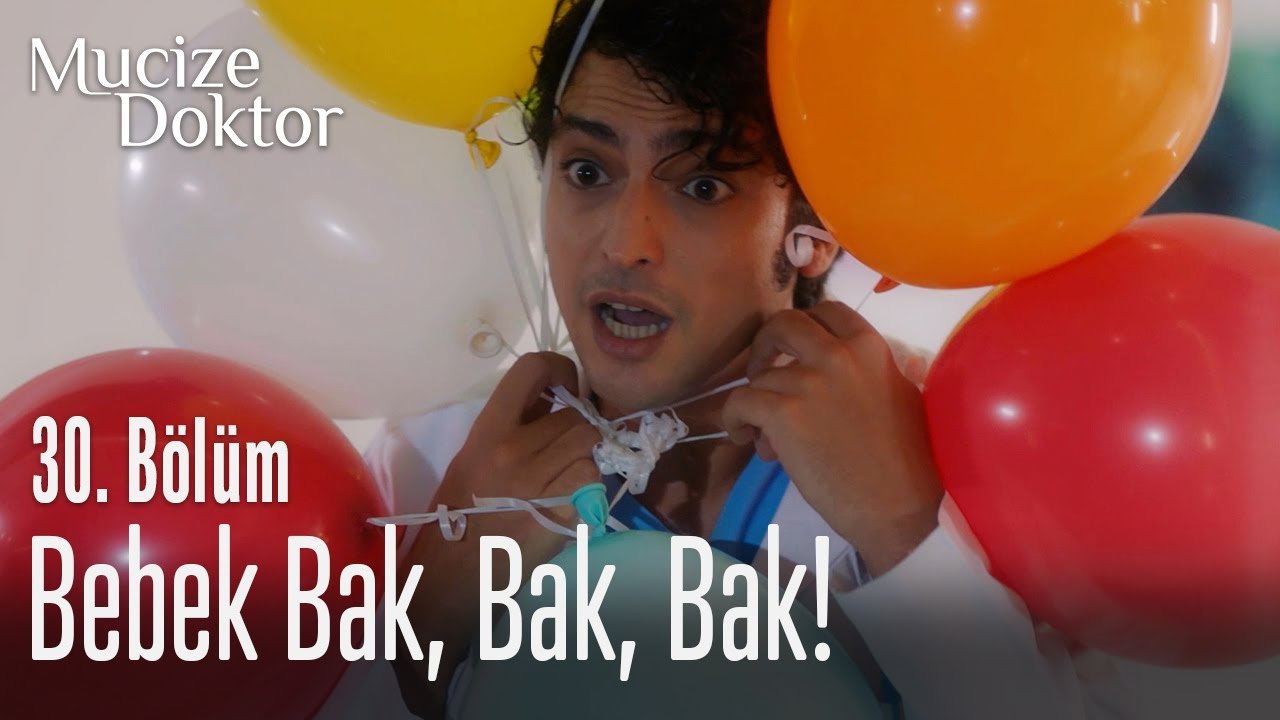 Bebek bak, bak, bak! - Mucize Doktor 30. Bölüm