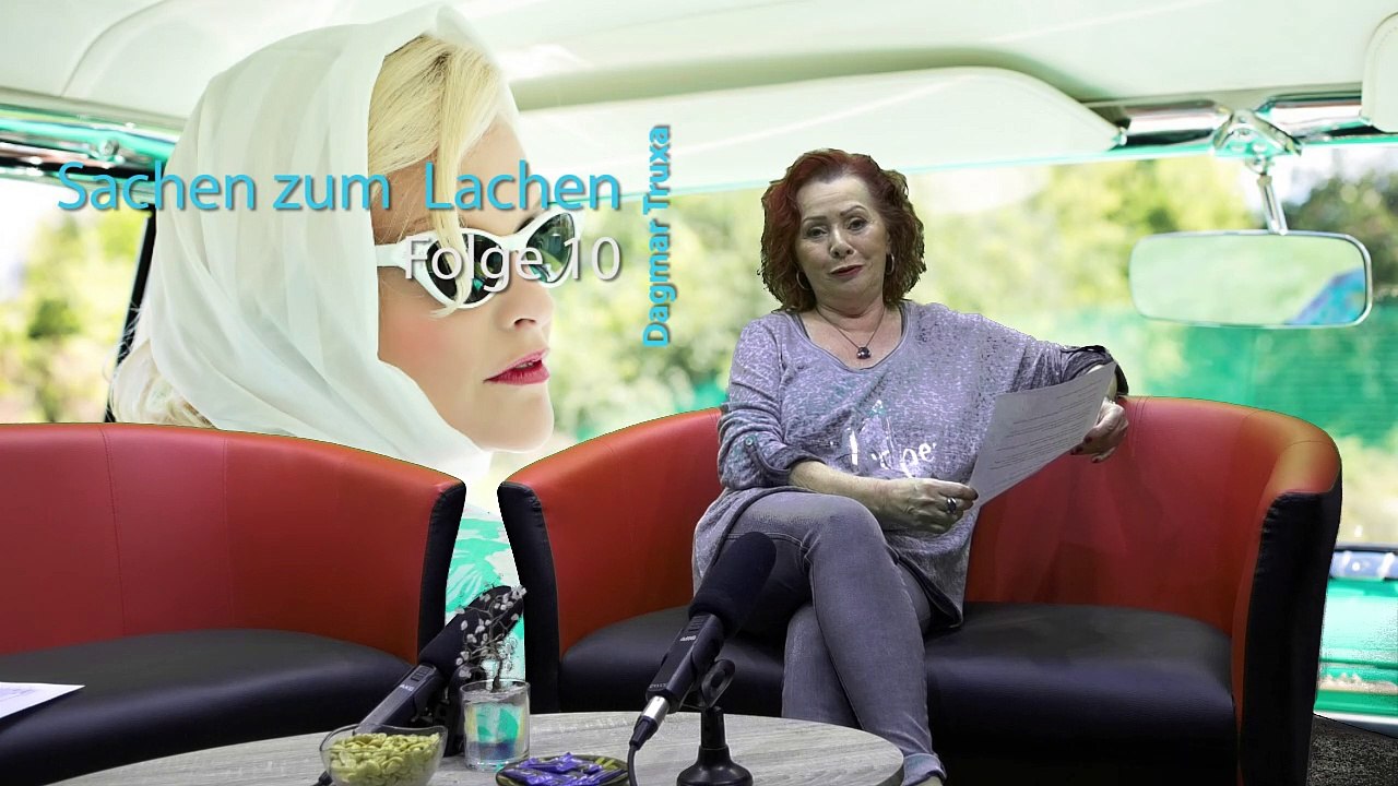 DAGMAR TRUXA |  Folge 10  | Sachen zum Lachen
