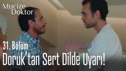 Doruktan sert dilde uyarı! - Mucize Doktor 31. Bölüm