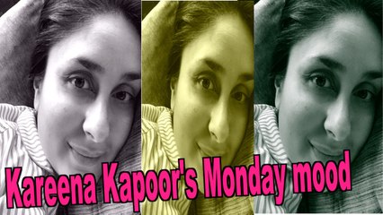 Here's how Kareena Kapoor Khan is enjoying her monday