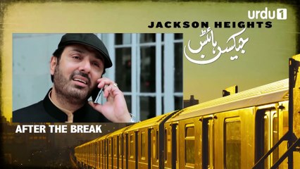 Jackson Heights - Episode 1 | Urdu 1 Dramas | Aamina Sheikh, Adeel Hussain