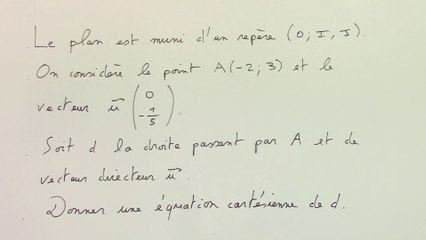 Déterminer une équation cartésienne de droite à partir d'un vecteur directeur - 2nde