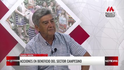 Acciones en beneficio del sector campesino | El Informativo