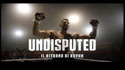 UNDISPUTED 4 - IL RITORNO DI BOYKA (2016) ITA Streaming