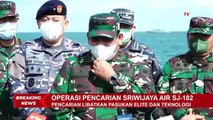 Pencarian Sriwijaya Air Libatkan Pasukan Elite dan Teknologi