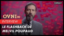 OVNI(s) Interview - Le flashback de Melvil Poupaud