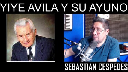 YIYE AVILA AYUNA MAS QUE JESUCRISTO