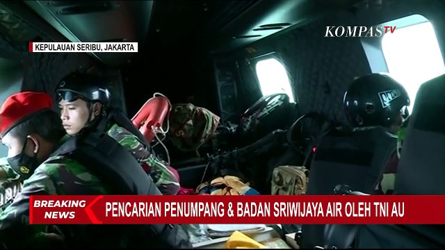 TNI AU Cari Korban dan Badan Pesawat Sriwijaya Air SJ182