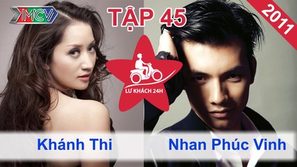 Lữ Khách 24h Tập 45 FULL | Khánh Thi tâng bóc chuyên nghiệp - Nhan Phúc Vinh học làm heo thủy tinh