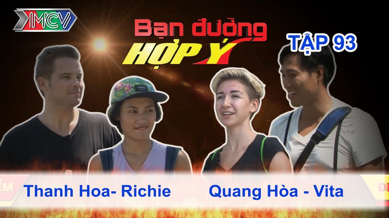 Thanh Hoa, Richie vs. Quang Hòa, Vita | BẠN ĐƯỜNG HỢP Ý | Tập 93 | 111014