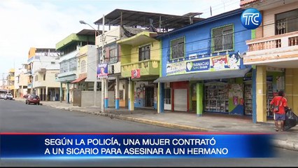 Recibió ochos disparos y su hermana es la principal sospechosa