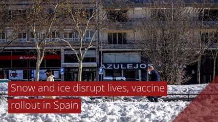 Snow and ice disrupt lives, vaccine rollout in Spain, and other top stories in international news from January 12, 2021.