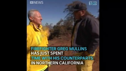 Australian firefighter joins Californian rescue efforts