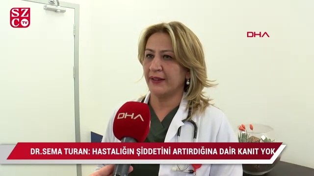 Bilim Kurulu Üyesi Turan: Mutasyonun hastalığın şiddetini artırdığına dair kanıt yok