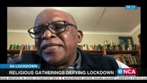 Religious gatherings defying lockdown