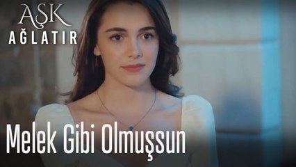 Melek gibi olmuşsun