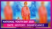 National Youth Day 2021: Date, History, Significance Of The Day Honouring Swami Vivekananda’s Birth Anniversary
