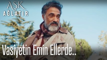 Vasiyetin emin ellerde... 