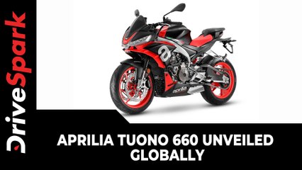 Aprilia Tuono 660 Unveiled Globally | Specs, Features, Expected Price, India Launch & Other  Details