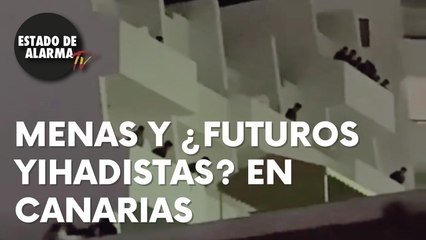 Menas y ¿futuros yihadistas? en Canarias