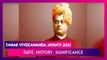 Swami Vivekananda Jayanti 2021: Date, History, Significance Of The Day Celebrated As National Youth Day
