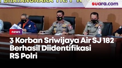 3 Korban Sriwijaya Air SJ 182  Berhasil Diidentifikasi RS Polri