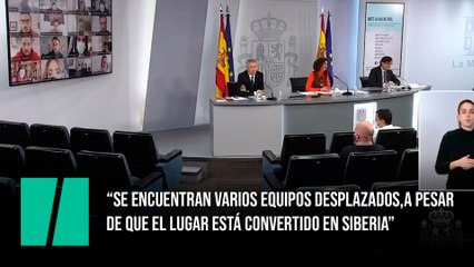 “Se encuentran varios equipos desplazados, a pesar  de que el lugar está convertido en Siberia”