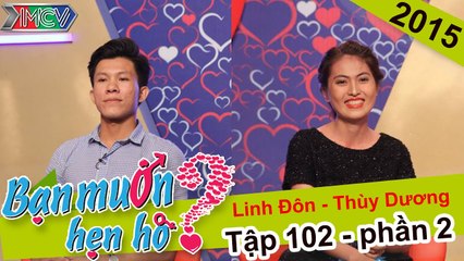 Hú hồn vì nàng "tự kỉ" thích cắn người khi giận | Linh Đôn - Thùy Dương | BMHH 102