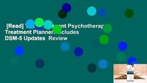 [Read] The Adolescent Psychotherapy Treatment Planner: Includes DSM-5 Updates  Review