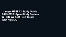 Lesen  HESI A2 Study Guide 2019-2020: Spire Study System & HESI A2 Test Prep Guide with HESI A2