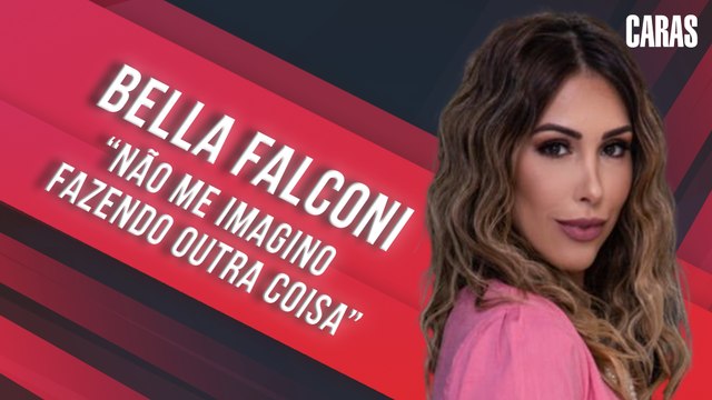 BELLA FALCONI ABRE O JOGO SOBRE SEU LADO INFLUENCER E RELEMBRA PASSADO