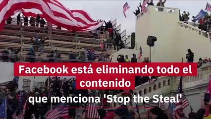 Facebook está eliminando todo el contenido que menciona 'Stop the Steal'