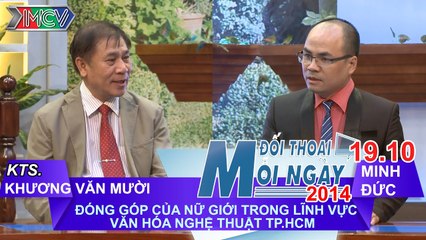 Nữ giới trong văn hóa nghệ thuật - KTS. Khương Văn Mười | ĐTMN 191014