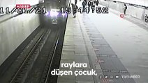 Metro raylarına düşen çocuk ölümden kıl payı kurtuldu
