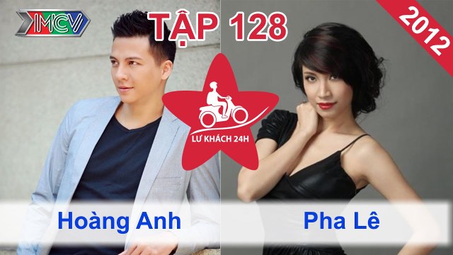 Lữ Khách 24h Tập 128 FULL | Hoàng Anh và Pha Lê tích cực viện lí do để xin trọ tại Trảng Bom