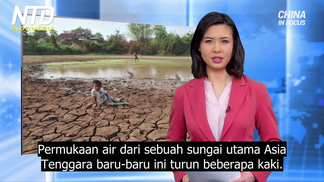 Komunis Tiongkok Menahan Air Sungai Mekong Tanpa Memberitahu Negara-Negara di Hilir