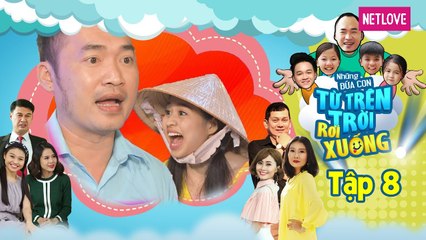 Những Đứa Con Từ Trên Trời Rơi Xuống | Phần 1 - Tập 08